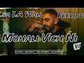 LVA LA Wali Feeling Mohali Vich Ni Sultan Punjabi New Song Bhallwaan X Sukhan Sandhu X Sultan LVA LA Wali Feeling Mohali Vich Ni Sultan Punjabi New Song Bhallwaan X Sukhan Sandhu X Sultan