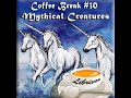Coffee Break Collection 30 - Mythical Creatures by Various read by Various | Full Audio Book