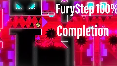 FuryStep 100% Completion | GD Mobile | Hard Demon