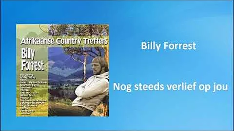 Billy Forrest - Nog steeds verlief op jou