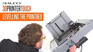 Balco Touchscreen 3D Printer - Levelling The Print Bed