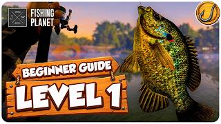 Fishing Planet Beginner Guide 2026 – Level 1, Lone Star Lake | Bo Angle's Essentials! (Series 2)