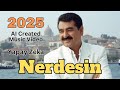IbrahimTatlises Nerdesin AI Created Music Yapay Zeka IbrahimTatlises Nerdesin AI Created Music Yapay Zeka