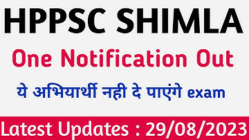 Hppsc Shimla Latest Notification Out| 29 August 2023