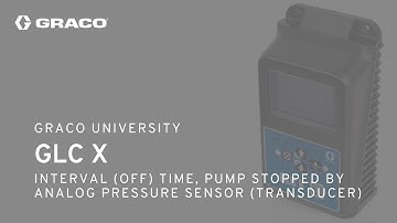 GLC X Auto Lube Controller Analog Pressure Sensor (Transducer) Interval (Off) Time Program Operation