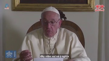 Đức Giáo Hoàng Phanxico gửi thông điệp tới Đại Hội Giới Trẻ Giáo Tỉnh Miền Bắc lần thứ 17