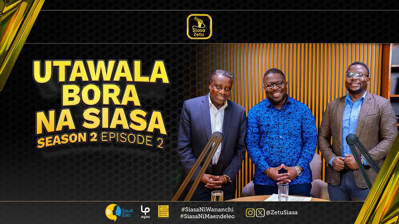 UTAWALA BORA NA SIASA