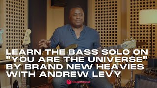 Learn The Bass Solo of Brand New Heavies's 