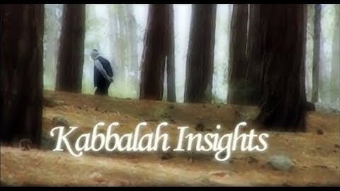Kabbalah Insights Full Series with Kabbalist Dr. Michael Laitman