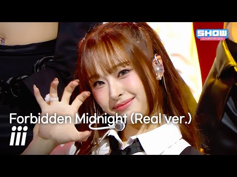 HOT DEBUT Iii 아이아이아이 Forbidden Midnight Real Ver L Show Champion L EP 567 L 250903
