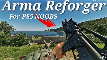 Arma Reforger Complete PS5 Tips and Tricks Guide for beginners! PS5/XBOX/PC 2024 how to play!!!