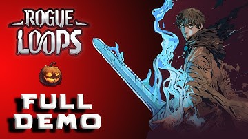 Rogue Loops: Full Demo (No Commentary)