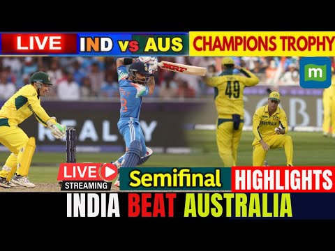 🔴Live: India vs Australia Semi Final Highlights 2025 | Champions Trophy | Ind Beat Highlights Episode cover