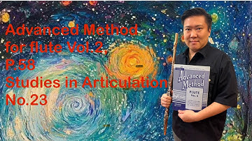 Advanced Method for flute Vol.2, P.58 Studies in Articulation, No.23, 80 with Metronome by Mario So