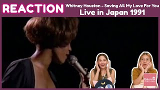 THAI REACTION Whitney Houston - Saving All My Love For You (Live in Japan 1991) | The Voice ตัวจริง