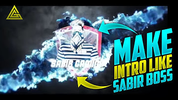 How to make intro like sabir boss | Intro like sabir gaming | Esports intro tutorial| HINDI TUTORIAL