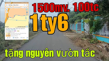 bán đất tặng nguyên vườn tắc ngay vòng xoay đá bạc.mặt tiền đường nhựa thông giá 1ty6