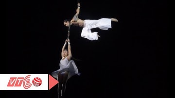 Mãn nhãn với cuộc thi Tài năng Xiếc trẻ  | VTC