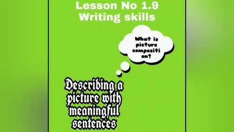 English Class 2  Lno 1.9 Writing Skill