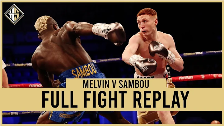 Scott Melvin vs Matar Sambou | Full Fight | Hennes...