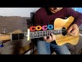 Song from Coco - Proud corazon - fingerstyle acoustic guitar