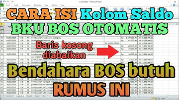 Cara Mengisi Buku Kas Umum Otomatis di Excel | Isi BKU Penggunaan Dana BOS