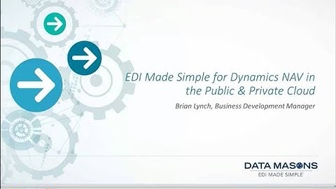 EDI Made Simple for Dynamics NAV in the Public and Private Cloud