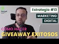 Qué es un un giveaway y como hacer uno exitoso