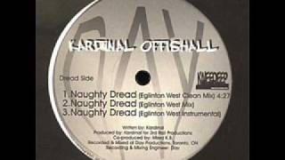 Miniatura del video "Kardinal Offishall - Naughty Dread (Remix) ft. Marvel & Ms. Nici"