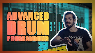 Advanced Drum Programming