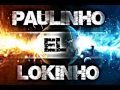 Lucenzo  dembow remix  deejay paulinho el lokinho