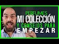 💧💧COLECCIÓN de PERFUMES NICHO y COMO EMPEZAR TU COLECCIÓN 💧💧 Consejos y recomendaciones | Perfumismo