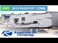 USED 2019 Keystone RV Passport Express 239ML