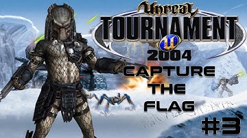 Unreal Tournament 2004 - Capture the Flag #3