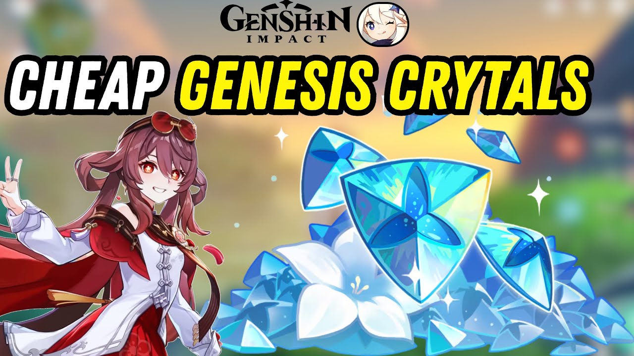 How to buy Genesis Crystal in Genshin Impact at the lowest price