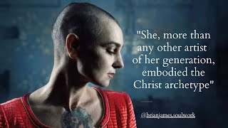Rebel, Mother, Mystic: Sinéad O’Connor - the Complete Christ Archetype