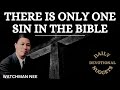 Mans only sin  watchman nee
