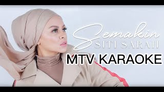 Siti Sarah Semakin KARAOKE HD no vokal minus one instrumental karaoke Version