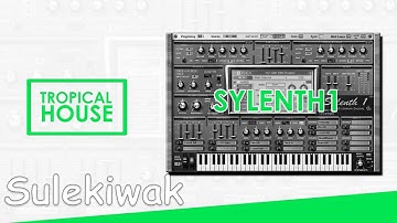 Out Of Your Shell Tropical Sylenth Plucks