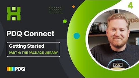 PDQ Connect - Getting Started - Part 4: Package Library