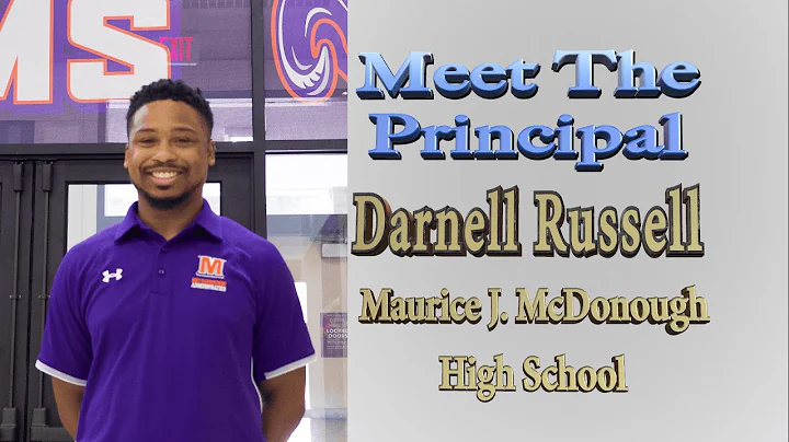 Meet The Principal, Darnell Russell