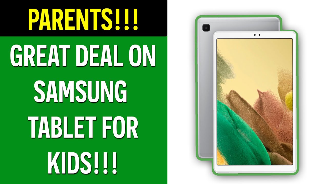 Samsung Tablet Sale! Great Tablet for Kids Upgrade From Amazon Fire
