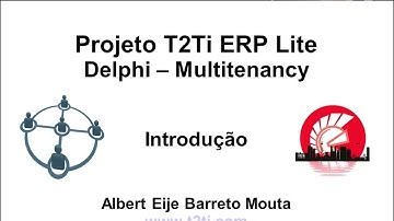 T2Ti ERP Lite - Delphi - Multitenancy - T2Ti ERP Lite - Delphi - Multi Tenancy