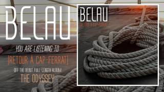 BELAU // RETOUR A CAP-FERRAT (OFFICIAL AUDIO)