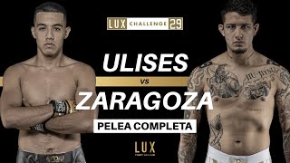 Bryan Ulises López Vs Raul El Matador Zaragoza Lux Challenge 29 Cdmx