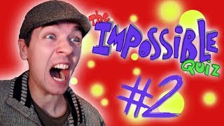 The Impossible Quiz - Part 2 | I HATE THIS GAME!!