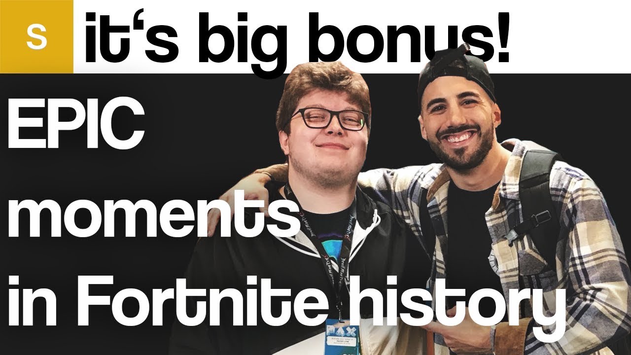 Epic Moments In Fortnite History It S Big Bonus Youtube Big Bonus Fortnite Big Bonus Fortnite Epic Moments In Fortnite History It S Big Bonus Youtube