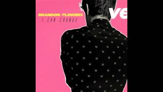 Brandon Flowers - "I Can Change [Instrumental]"