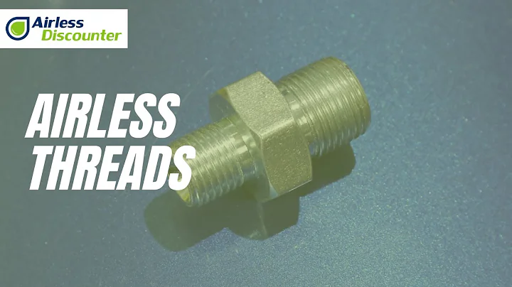 Connectors and Thread Sizes on an Airless Sprayer - Beginner video