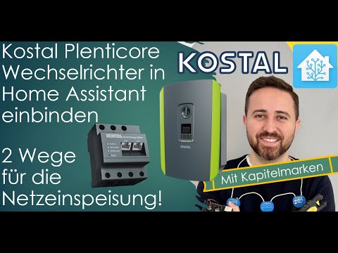 Kostal Wechselrichter in Home Assistant mit Energie Management - Netzeinspeisung gelöst #Folge12